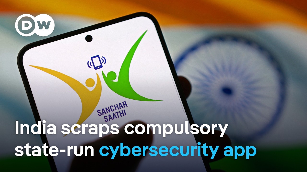 Backlash forces Modi government to scrap plan to preload cybersecurity app on smartphones | DW News
