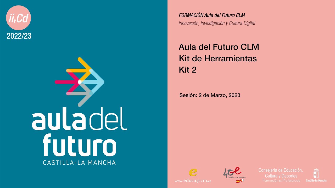 #AulaDelFuturoCLM - Formación 2022/23 - Kit 2