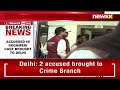 Accused In Gogamedi Case Brought To Delhi | 2 Accused Brought To Delhi Crime Branch | NewsX  - 02:53 min - News - Video