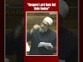 Asaduddin Owaisi On Ram Mandir: “Respect Lord Ram But Hate Godse”  - 00:31 min - News - Video