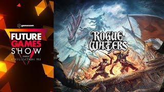 Rogue Waters Gameplay Trailer - Future Games Show Gamescom 2024