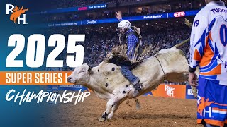 FULL SHOW | 2025 RODEOHOUSTON Super Series I Championship