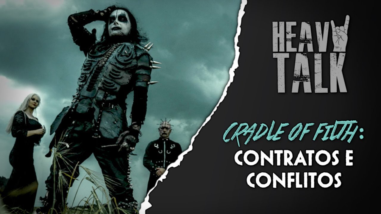 CRADLE OF FILTH: CONTRATOS E CONFLITOS | Heavy Talk