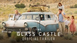 The Glass Castle (2017) Official
