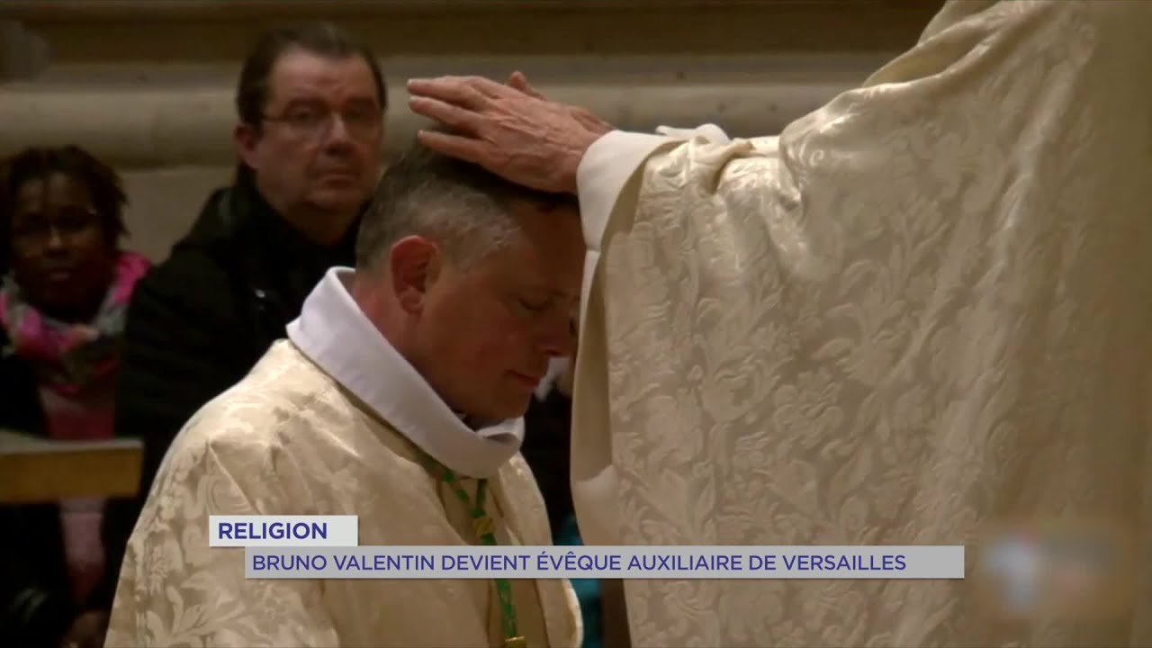 Yvelines | Religion : Bruno Valentin devient évêque auxiliaire de Versailles