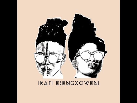 Ikati Esengxoweni - Ikati Iphuma Engxoweni