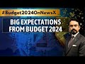 Big Expectations From Budget 2024 | AI, Defence, Blue Economy, Clean Energy | NewsX