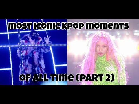 The most iconic kpop videos of all time! (part 2) (funny/legendary moments)