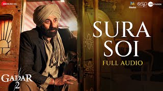 Sura Soi ~ Sukhwinder Singh (Gadar 2) Video HD