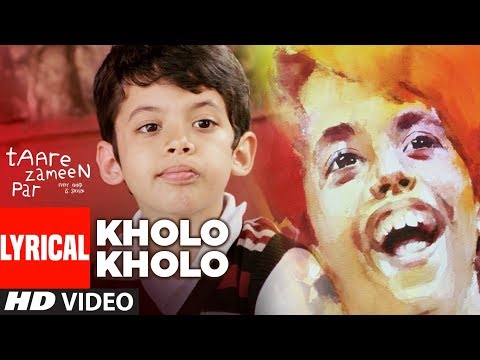Upload mp3 to YouTube and audio cutter for LYRICAL: Kholo Kholo Song Taare Zameen Par | Aamir Khan, Darsheel Safary download from Youtube