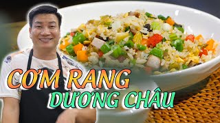 CƠM RANG DƯƠNG CHÂU – làm 1 chảo là đủ chất cho cả nhà | Cùng Cháu Vào Bếp