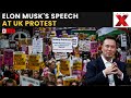 Elon Musks Speech At UK Protest LIVE: London rally hears Elon Musk’s fiery speech warning