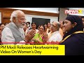 PM: Its your turn to fly |  Releases Heartwarming Video On Womens Day |  NewsX