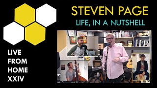 Steven Page - Life, In A Nutshell (Live From Home) with guests