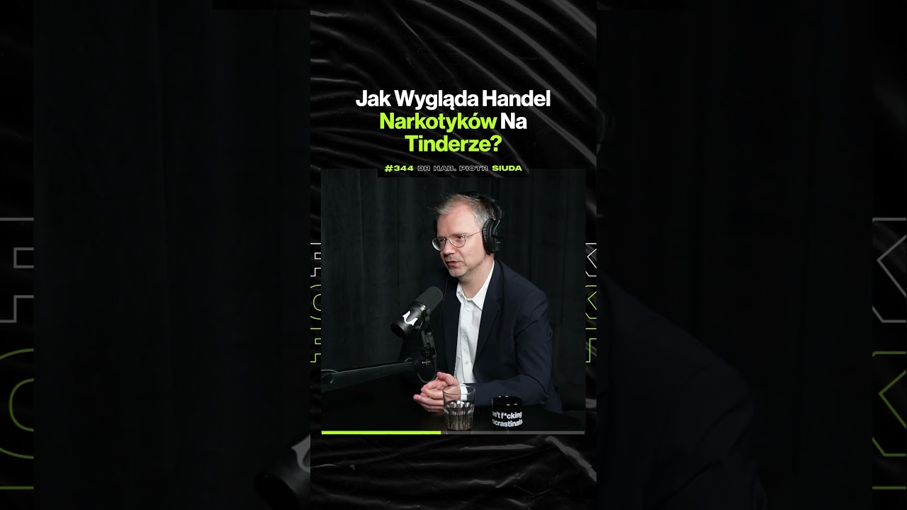 Jak Wygląda Handel Narkotyków Na Tinderze? – ft. dr hab. Piotr Siuda (premiera w czwartek o 19:00)