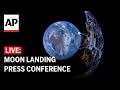 LIVE: Press conference for first U.S. moon landing in over 50 years