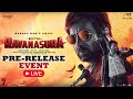 Ravanasura Pre-Release Event Live- Ravi Teja, Sushanth