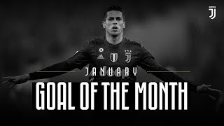 Juventus Goal of the Month | January 2019