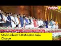 Modi Cabinet 3.0 | Ministers Take Charge | NewsX
