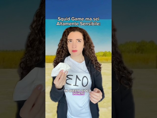 Squid Game ma sei una persona Altamente Sensibile 🥲 #squidgame #parodia #divertente