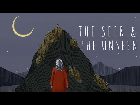 The Seer and the Unseen'