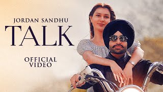 Talk ~ Jordan Sandhu (Ep : Never Before) | Punjabi Song Video HD