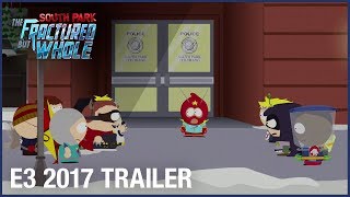 South Park: The Fractured but Whole - E3 2017 Trailer