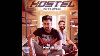 Hostel Remix – Sharry Mann Ft Dj Hans