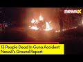 13 People Dead In Guna Accident | NewsXs Ground Report | NewsX