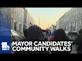 Two Mayoral candidates hold community walks in Baltimore