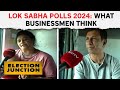 Lok Sabha Elections 2024 | What Businessmen Think About The Upcoming Lok Sabha Polls
