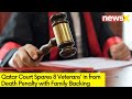 Qatar Court Drops Death Penalties for 8 Veterans | Family Members Support Decision | NewsX