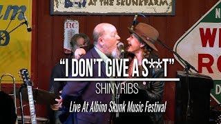 Shinyribs - &quot;I Don&#39;t Give a S**t&quot; - Albino Skunk Music Festival