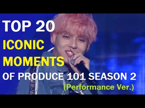 TOP 20 ICONIC MOMENTS OF PD101 S2 (Performance Ver.)