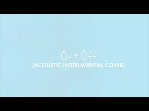 Maggie Rogers On + Off (Instrumental Acoustic Cover)