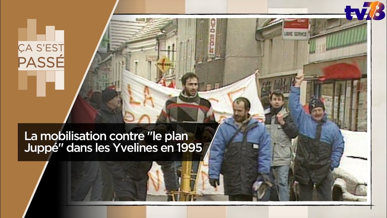 Ça s’est passé… la mobilisation contre « le plan Juppé » dans les Yvelines en 1995