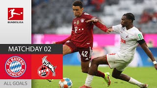 What A Fight | FC Bayern München — 1. FC Köln 3:2 | All Goals | Matchday 2 – Bundesliga 2021/22
