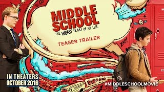MIDDLE SCHOOL: The Worst Years o