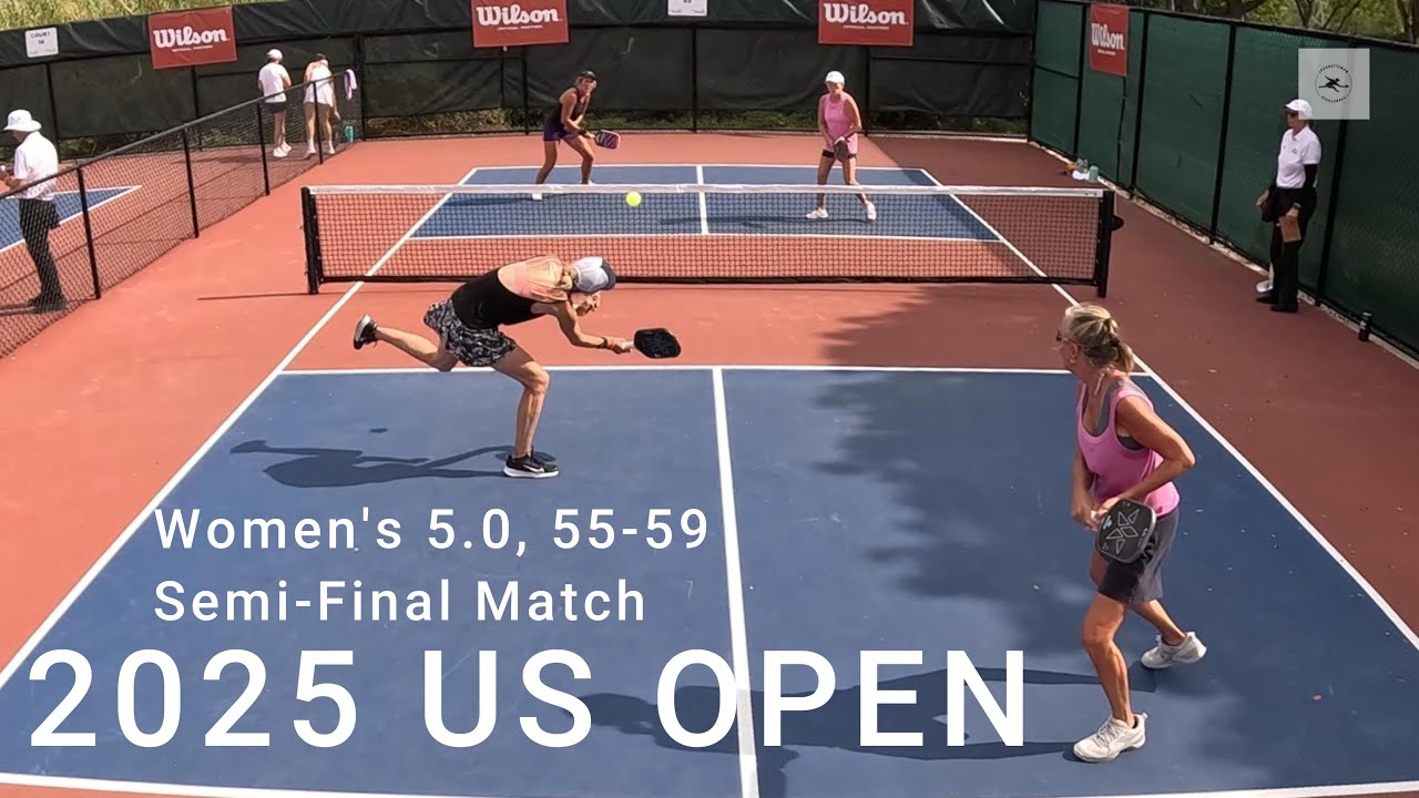 Women's Doubles Skill: 5.0, Age: 55-59 - Semi-Final Match - US OPEN Pickleball Tournament 2025