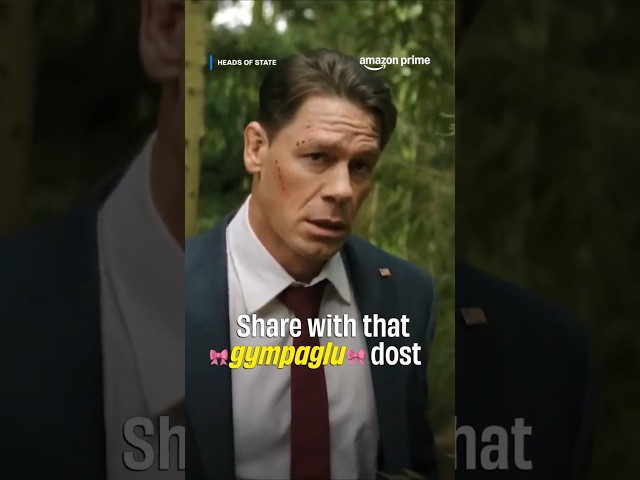 Isko Protein Samajh Ke Dekhlo | John Cena, Priyanka Chopra Jonas, Idris Elba | Heads Of State