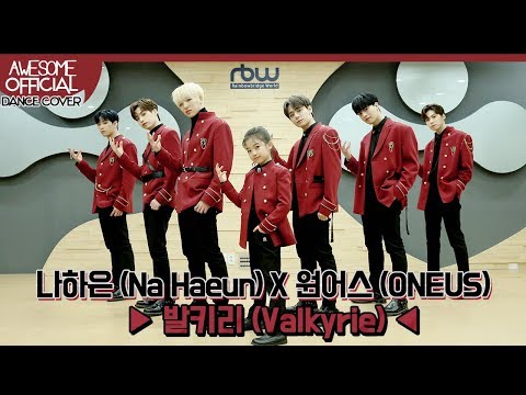 나하은 (Na Haeun) X 원어스 (ONEUS) - 발키리 (Valkyrie) Dance Cover
