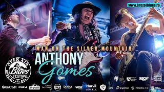 Anthony Gomes &#39; Man On The Silver Mountain&#39; - Live at the Open Air Blues Festival