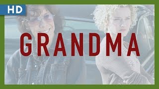Grandma (2015) Trailer
