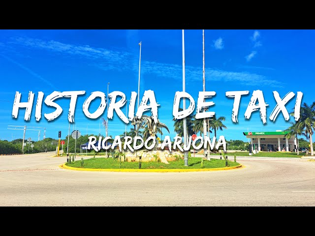 Ricardo Arjona - Historia de Taxi (Texto/Lyrics)