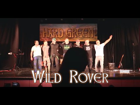 Hard Green - Wild Rover