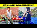 Exclusive: MS Dhoni plays Tennis at Ranchi