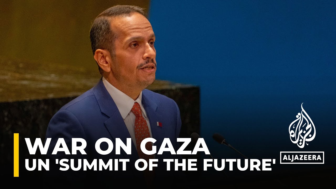 UN 'Summit of the Future': Qatari PM reiterates calls for a ceasefire in Gaza