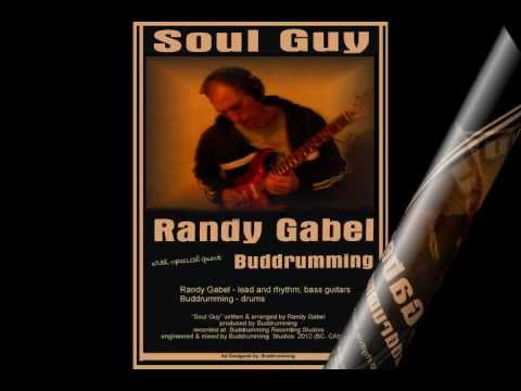 Soul Guy - guitarist Randy Gabel rockin with special guest Buddrumming on drums