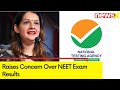 Shiv Sena MP writes To Education Minister | Raises  Concern Over NEET Exam Results | NewsX