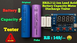 ZB2L3 Li-ion Lithium battery🔋 Capacity Tester | 18650 Battery capacity test | Original or Fake 